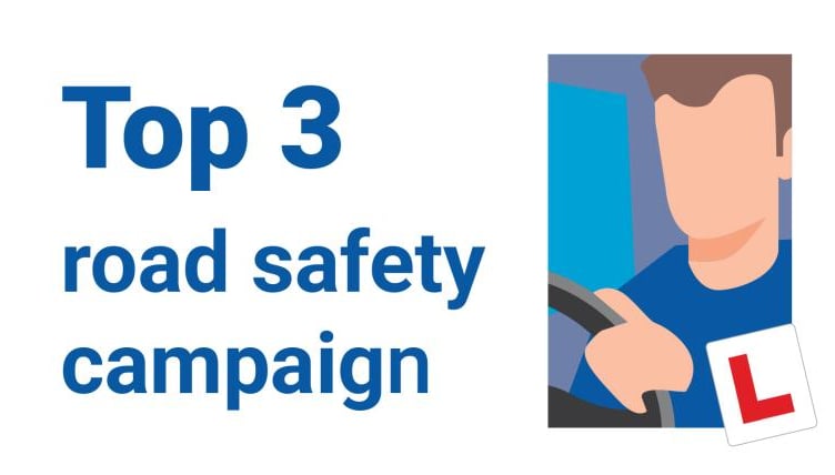 Top 3 road safety campaign